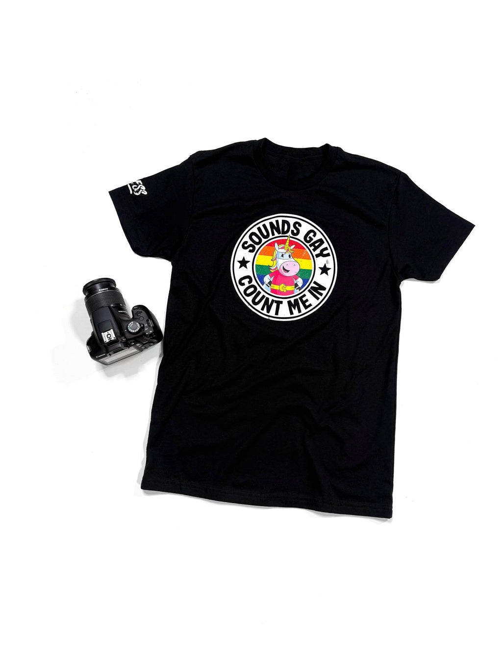 Sounds Gay Count Me In | Funny Black Graphic T-Shirt